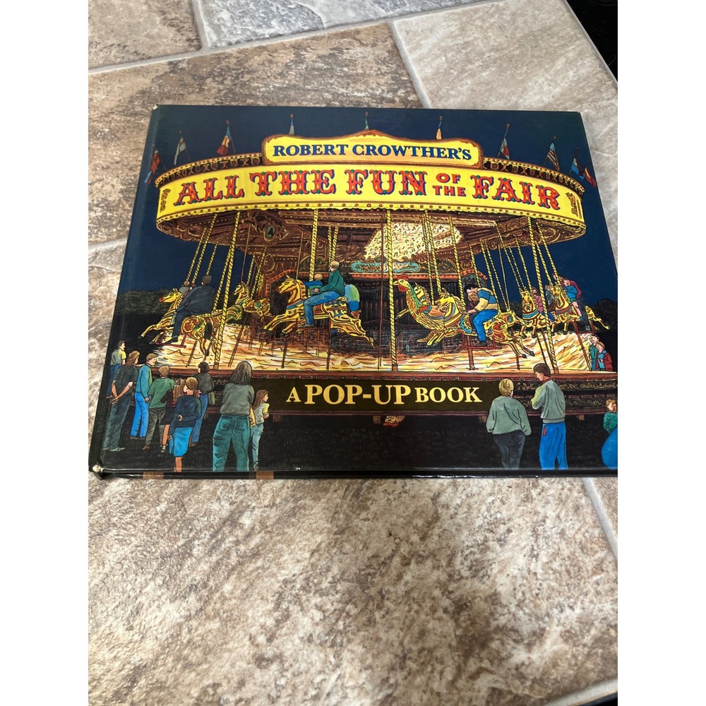 Robert Crowther All the Fun of the Fair Pop-Up Book 1992 Candlewick Press Vintag